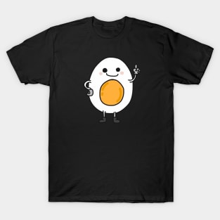Egg pun T-Shirt